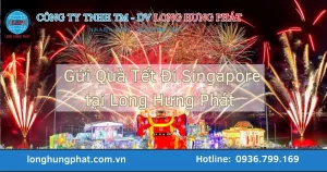 dịch vụ gửi quà tết đi singapore