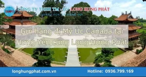 Gửi Hàng Đi Mỹ Úc Canada ở Hưng Yên