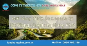 gửi hàng đi Mỹ Úc Canada tại Hà Giang