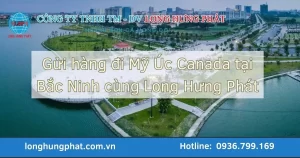Gửi Hàng Đi Mỹ Úc Canada Tại Bắc Ninh