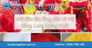 gửi đầu lân đi mỹ