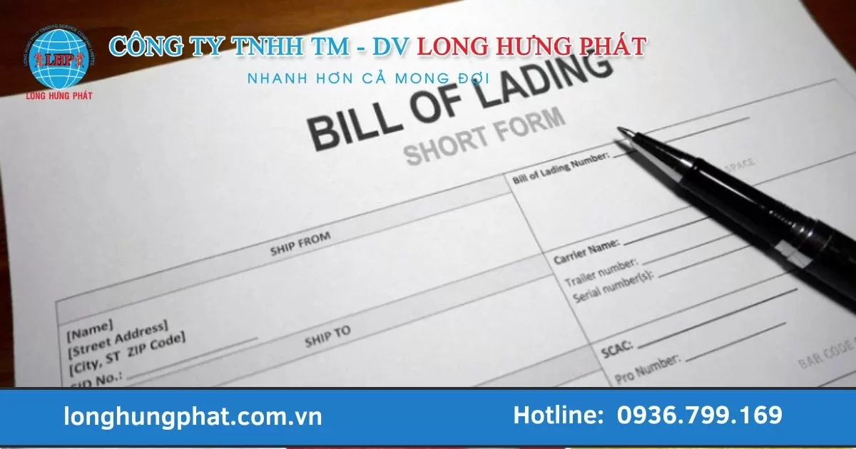 Bill Of Lading là gì? Cách phân loại Bill of Lading