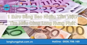 1 euro băng bao nhiêu tiền việt