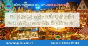 Noel 2024 ngày mấy